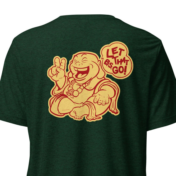 Cartoon character with a speech bubble saying 'Let That B.S. Go!' on a green background