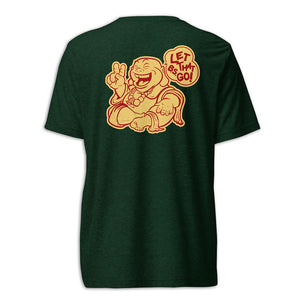 Let That B.S. Go! Tee