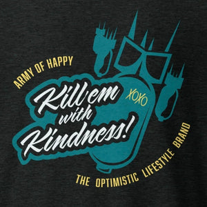 Black Army of Happy t-shirt with teal and white graphic design and text "Kill'em with Kindness" on a dark background